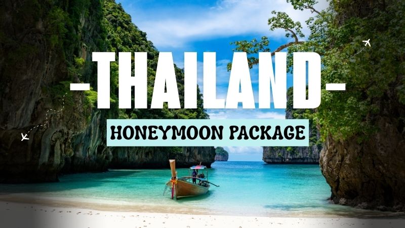 Honeymoon Special: थाईलैंड सरकार दे रही मुफ्त ट्रिप का मौका, रोमांटिक और यादगार बनाने का सुनहरा अवसर