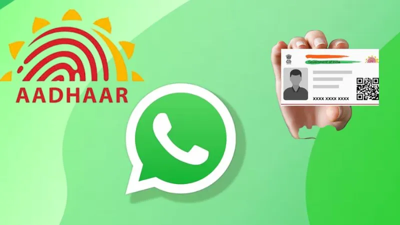 अब WhatsApp पर मिलेगा आधार कार्ड, मिनटों में करें इंस्टेंट डाउनलोड