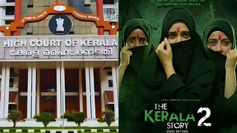'द केरल स्टोरी 2' के मेकर्स को झटका, रिलीज से एक दिन पहले केरल हाईकोर्ट ने लगाई रोक, जानें कब रिलीज होगी फिल्म