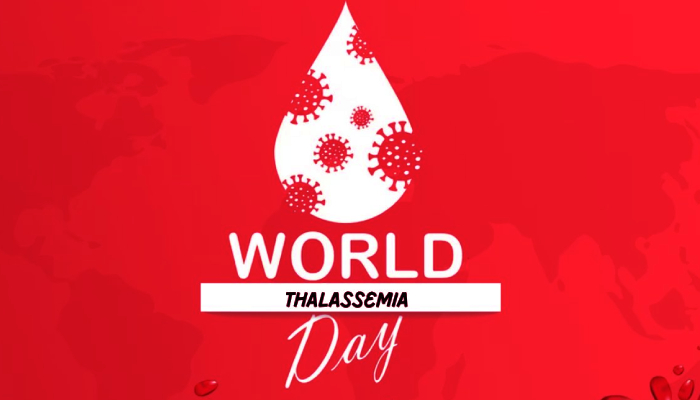 क्या होता है Thalassemia? आज के दिन क्यों मनाया जाता है World Thalassemia Day?